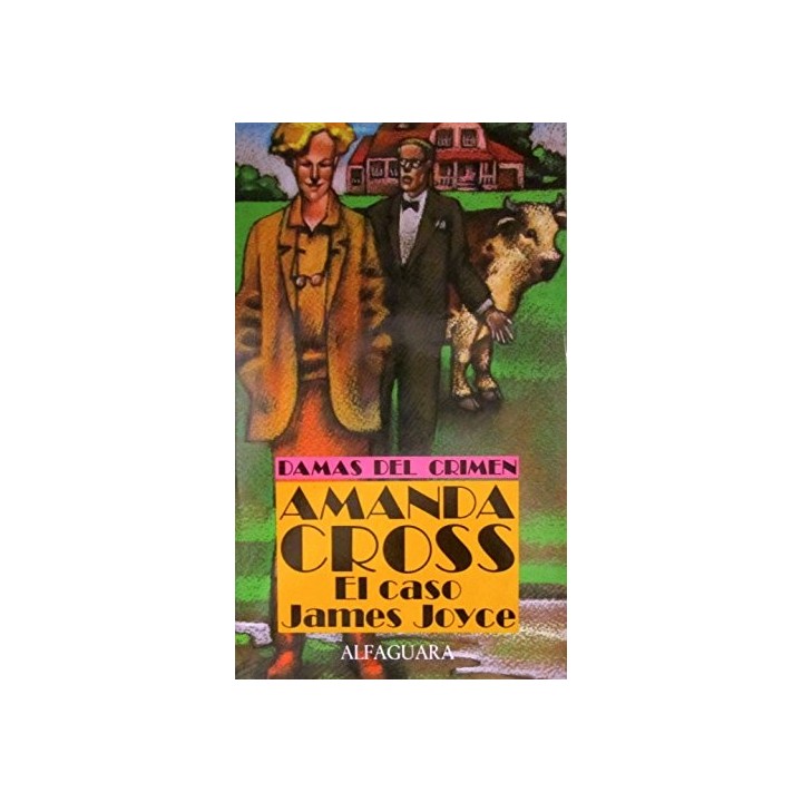 El Caso James Joyce (Primera edición)
